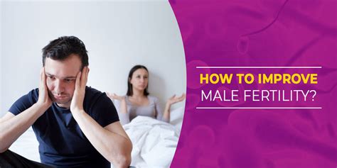 10 Ways to Boost Male Fertility and Increase Sperm Count .